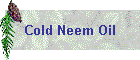 Cold Neem Oil