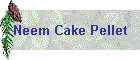 Neem Cake Pellet